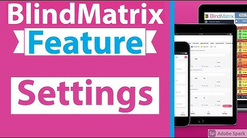 BlindMatrix Feature - Settings