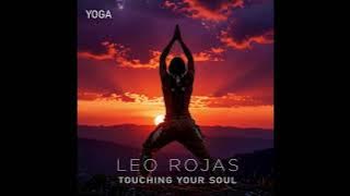 YOGA - Touching your soul - Leo Rojas -