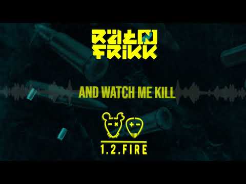 rät-n-frikk---1-2-fire-(lyric-video)