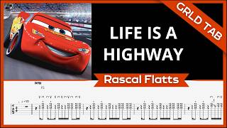 Rascal Flatts - Life is a Highway (CARS) | Guitar Tab + Cover | GRLD