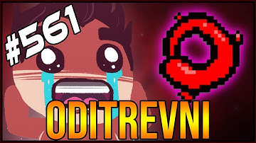 Oditrevni - The Binding Of Isaac: Afterbirth+ #561