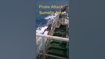 Pirate Attack in Somalia sea #pirates #seaman #seafarer
