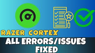 Razer Cortex How to Fix Errors Issues Complete Tutorial 2023 Solution ✅