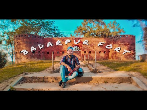 EXPLORING THE HISTORICAL FORT OF BADARPUR INDIA