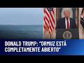Trump Confirma Irán Reabrió el Estrecho en Medio Oriente