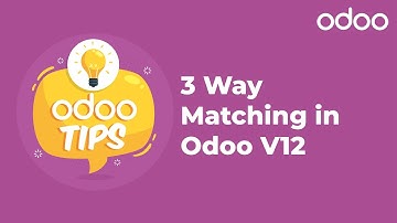 3-Way Matching in Odoo 12