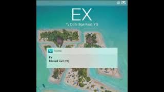 TY DOLLA $IGN EX FEAT YG (OFFICIAL CLEAN VERSION)