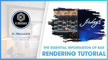 The essential information of bar rendering tutorial | K-Render Studio