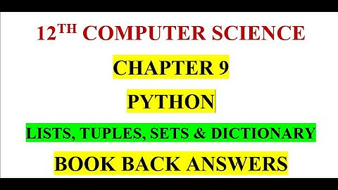 12th std Computer Science || Chapter 9 Lists, Tuples, Sets & Dictionary || book back answer in Tamil