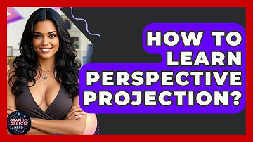 How To Learn Perspective Projection? - Graphic Design Nerd
