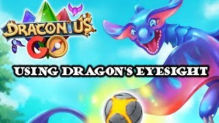 Using Dragon's Eyesight - Draconius GO! screenshot 4