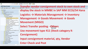 Transfer vendor consignment stock to own stock and display the stock in MMBE in SAP MM ECC6/S4 Hana