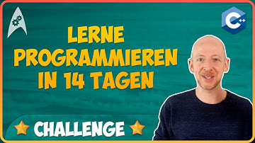 Lerne Programmieren in 14 Tagen | Die C++ Challenge