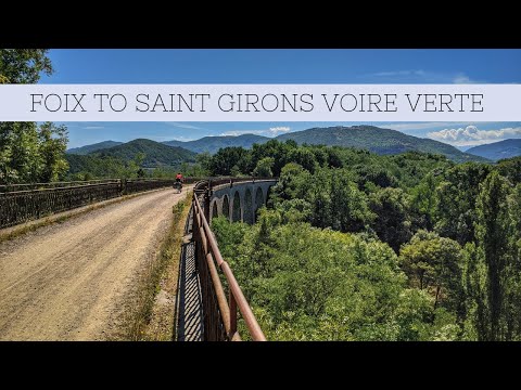 Foix to Saint Girons Voie Verte (bike path)