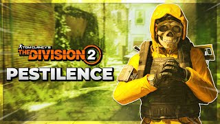 My Top 3 PESTILENCE BUILDS to use RIGHT NOW! - The Division 2 Pestilence Build (DMG, Tank, & Hybrid)