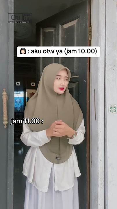 Ketika temenmu suka ngaret suka bikin kesel deh!! Order jilbab cek komen!