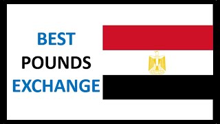 Best Egyptian pounds exchange