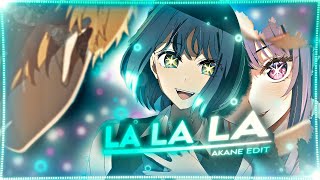 『 La La La 💙 'Akane' Oshi No Ko』8K Sub Special 🤍「Edit/AMV」 4K