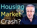 Is The Housing Market Going To Crash? - USA & UK