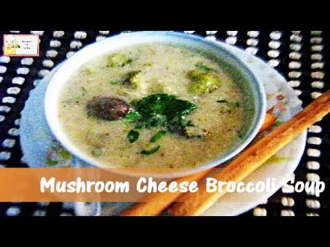 Mushroom Cheese Broccoli Soup