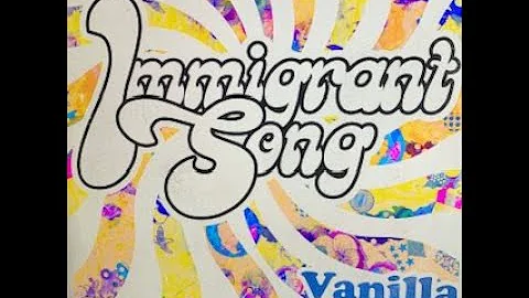 Vanilla Fudge - Immigrant Song - Remastered 2020 Version