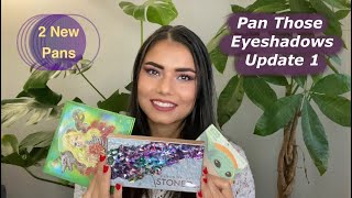PAN THOSE EYESHADOWS Update 1 | NEW PANS