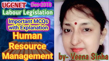 Part-1/Most Important MCQs with Explanation on Labour Legislation For UGC-NET HRM/ By Veena Sinha