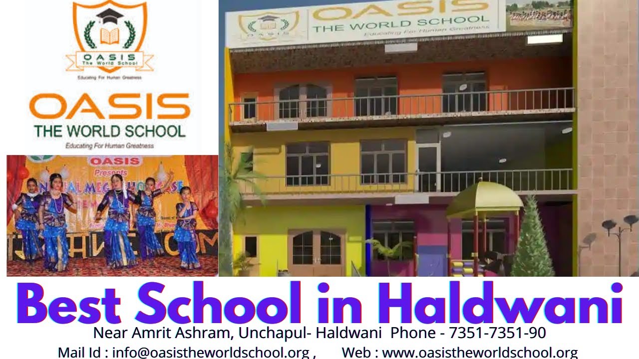 Oasis The World School I Best School in Haldwani I English Medium ...