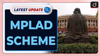 MPLAD Scheme | Unutilised Fund | Latest update | Drishti IAS English