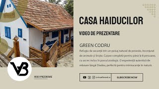 Casa Haiducilor - Green Codru