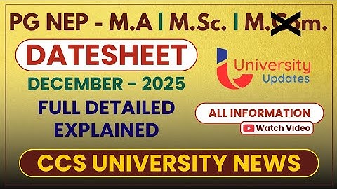 🧾 CCSU Datesheet December 2025 | PG NEP MA, MSC, MCOM  Full Details | CCS University Update