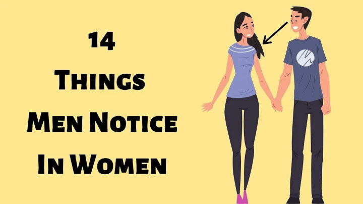 14 Things Men Notice In Women - DayDayNews