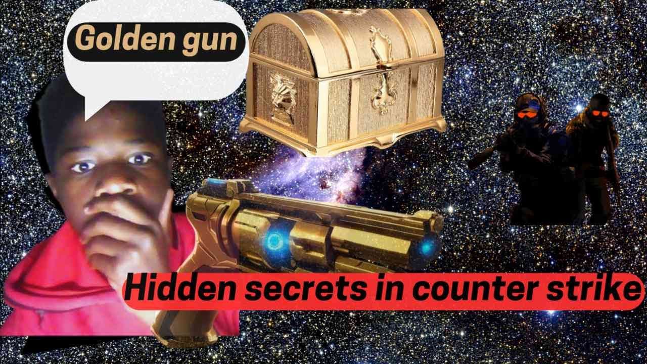 Hidden_ secrets _in counter_ strike(golden gun edition!!!) - YouTube