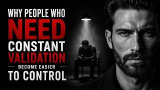 The More You Need Approval, The Easier You Are to Control