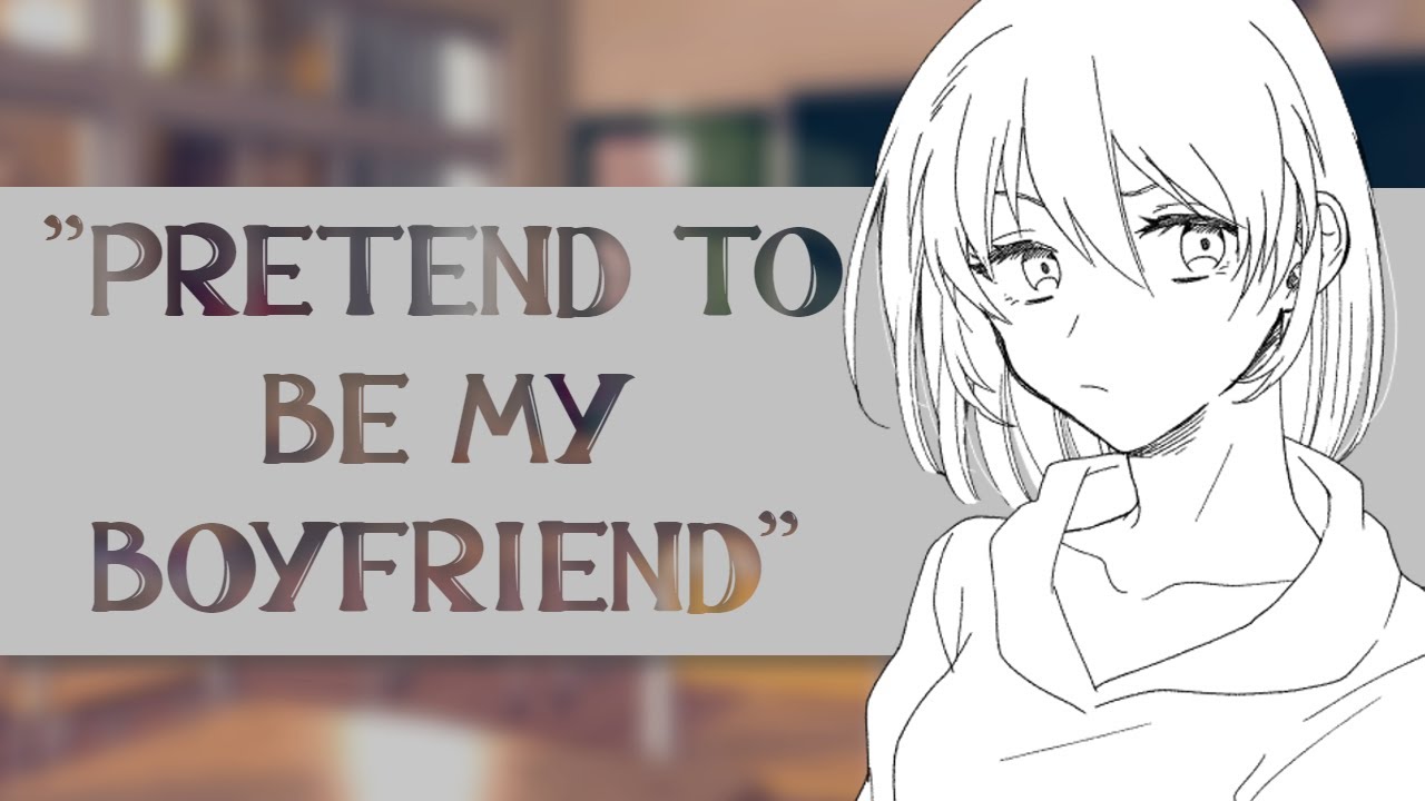 The Popular Girl's Pretend Boyfriend | F4M [Brat] [Help Me Get Back at Him!] [BullyxListener]