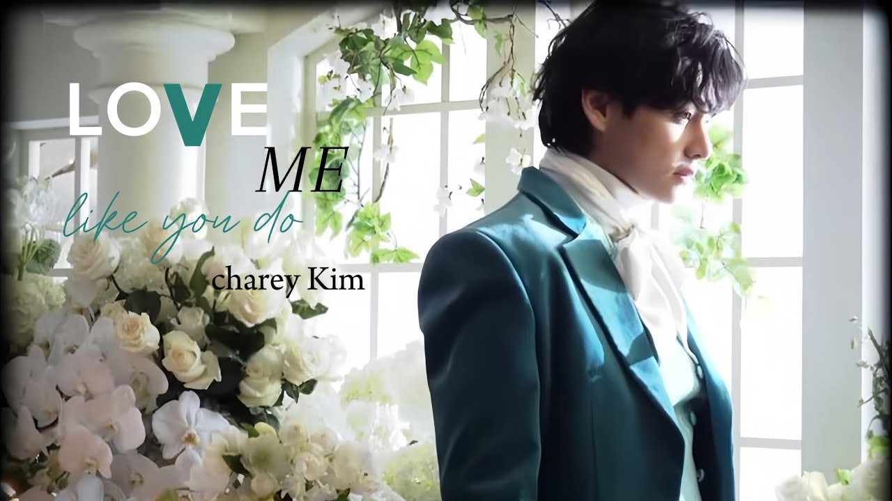 𝙻𝙾𝚅𝙴 𝙼𝙴 𝙻𝙸𝙺𝙴 𝚈𝙾𝚄 𝙳𝙾~𝙺𝙸𝙼 𝚃𝙰𝙴𝙷𝚈𝚄𝙽𝙶 [FMV] || [Requested video] ♡