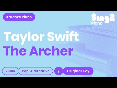 the-archer-(piano-karaoke)-taylor-swift