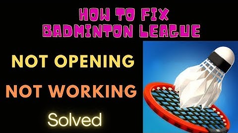 #badminton #league #solved HOW TO FIX NOT OPENING & NOT WORKING PROBLEM IN BADMINTON LEAGUE| FING 24