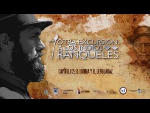 Otra Excursión a los Indios Ranqueles: Capítulo 2: El idioma y el ...