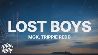 mgk x Trippie Redd - lost boys (Lyrics)