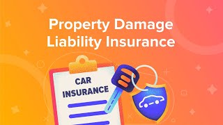 Property Damage Liability Insurance
