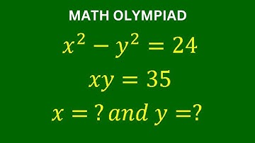 A Very Nice Math Olympiad Problem | Solve for x and y | Algebra