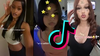 Your such a catfish ~ ICY TikTok