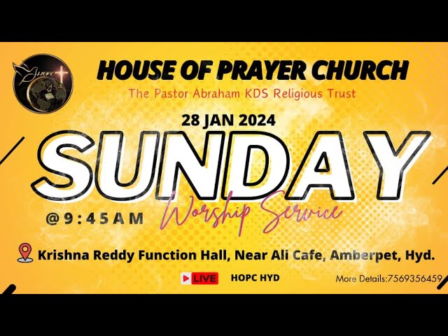 HOPC SUNDAY WORSHIP SERVICE Message by Ps. PR David || 28-01-2024 || #hopchyd #hopcsap class=