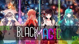 Nightcore Black Magic Switching Vocals Little Mix