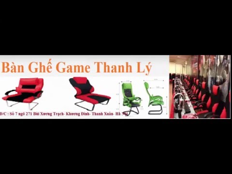 bàn ghế game thanh lý - Webgiasi