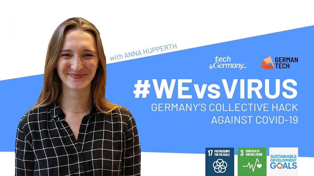 WE VS. VIRUS - Germany’s collective HACK against COVID-19 | GERMANTECH: WORLDCHANGERS IN TECH