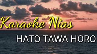 Karaoke Nias-Hato Tawa Horo