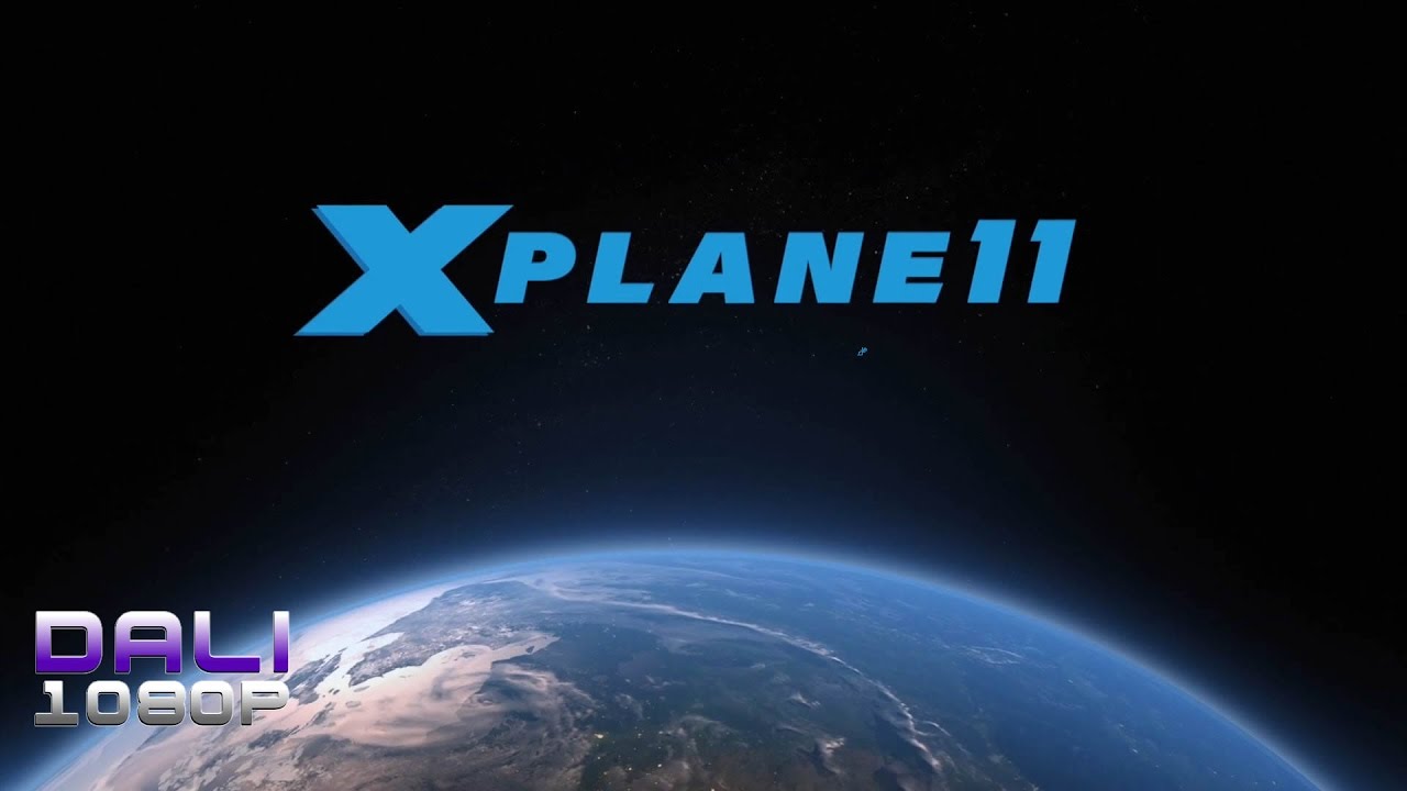 X-Plane 11 PC Gameplay 1080p 60fps