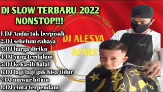 DJ ANDAI TAK BERPISAH/SEBELUM CAHAYA #DJ ALESYA01 #abangdj #djyoga #djardi19 #djtiktok2022